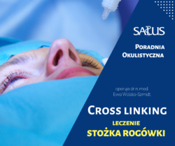 Cross linking - leczenie stożka rogówki